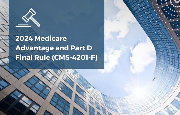 2024 Medicare Advantage And Part D Final Rule (CMS-4201-F)