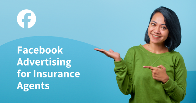 Facebook Advertising for Insurance Agents-2