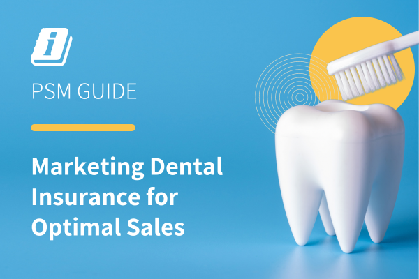 Marketing Dental Insurance 