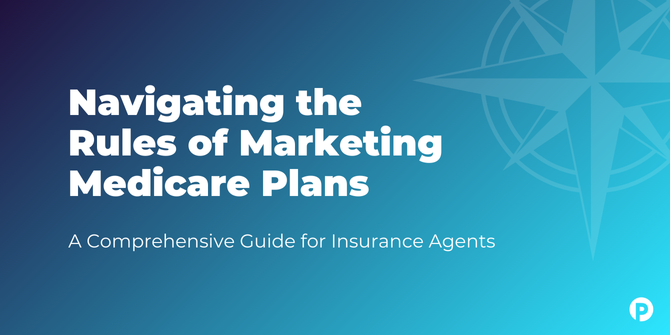 Navigating the Rules of Marketing Medicare Plans